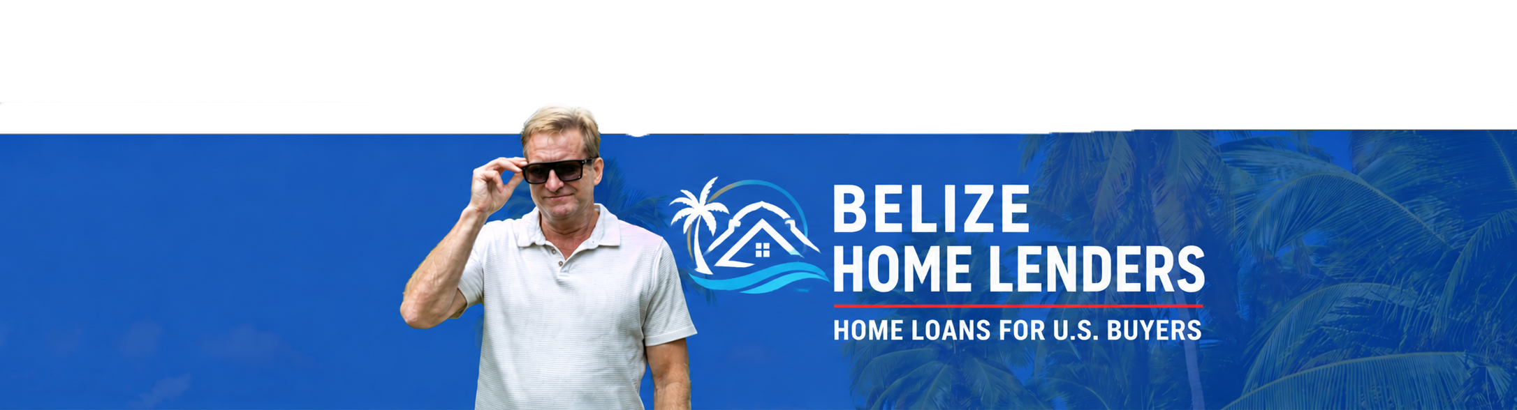 Belize Home Lending Team
